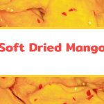 soft dried mango