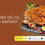 Ăn Khô Gà Có Béo Không