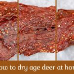 how to dry age deer at home
