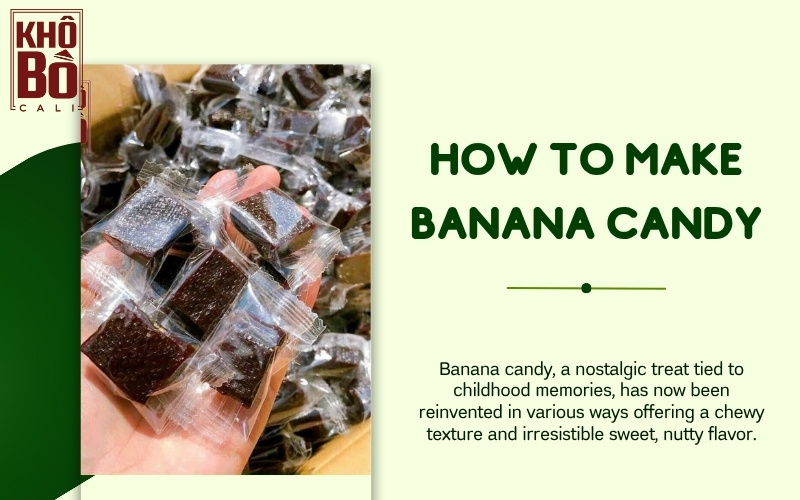 How to make banana candy