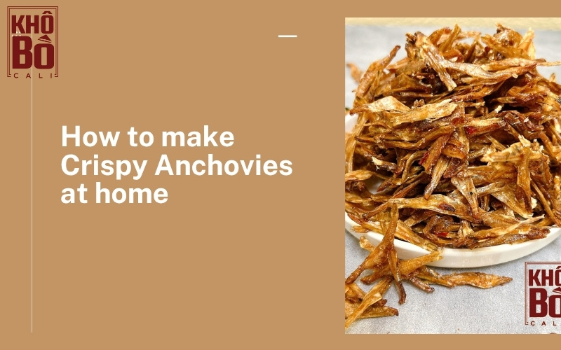 how to make Crispy Anchovies
