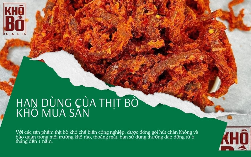 Thịt bò khô để được bao lâu