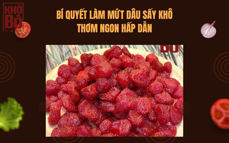 dâu sấy khô