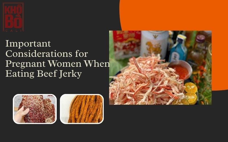 Is Beef Jerky Safe for Pregnancy