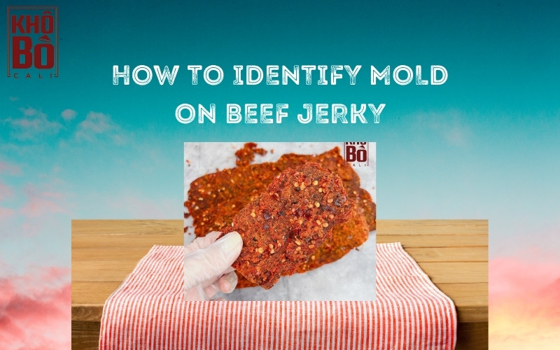Mold on Beef Jerky