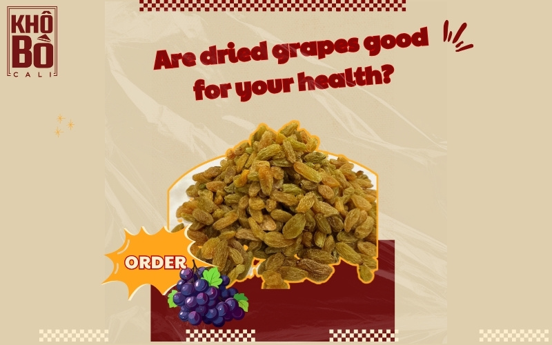 dried grapes