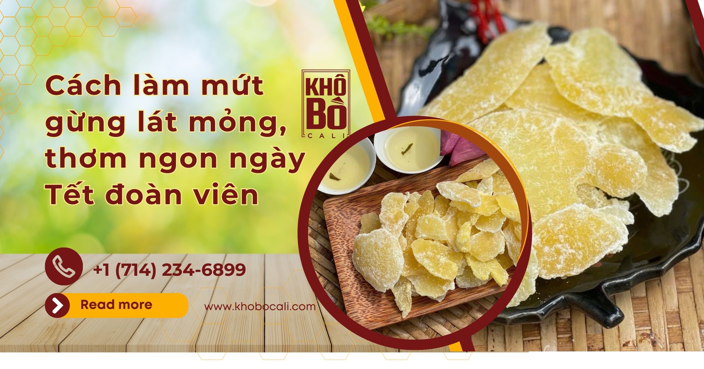 Cách làm mứt gừng lát mỏng, thơm ngon ngày Tết đoàn viên