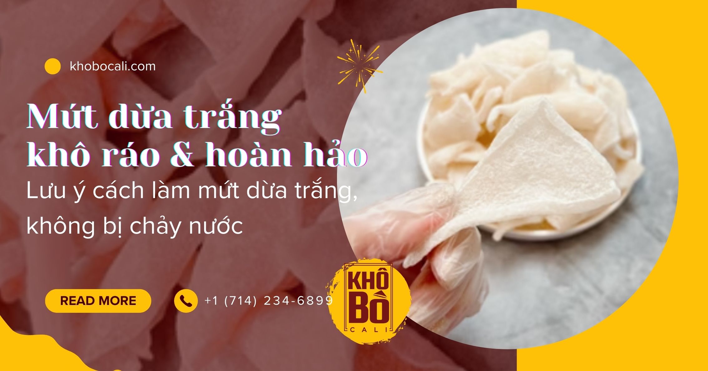 Mứt dừa trắng khô ráo & hoàn hảo