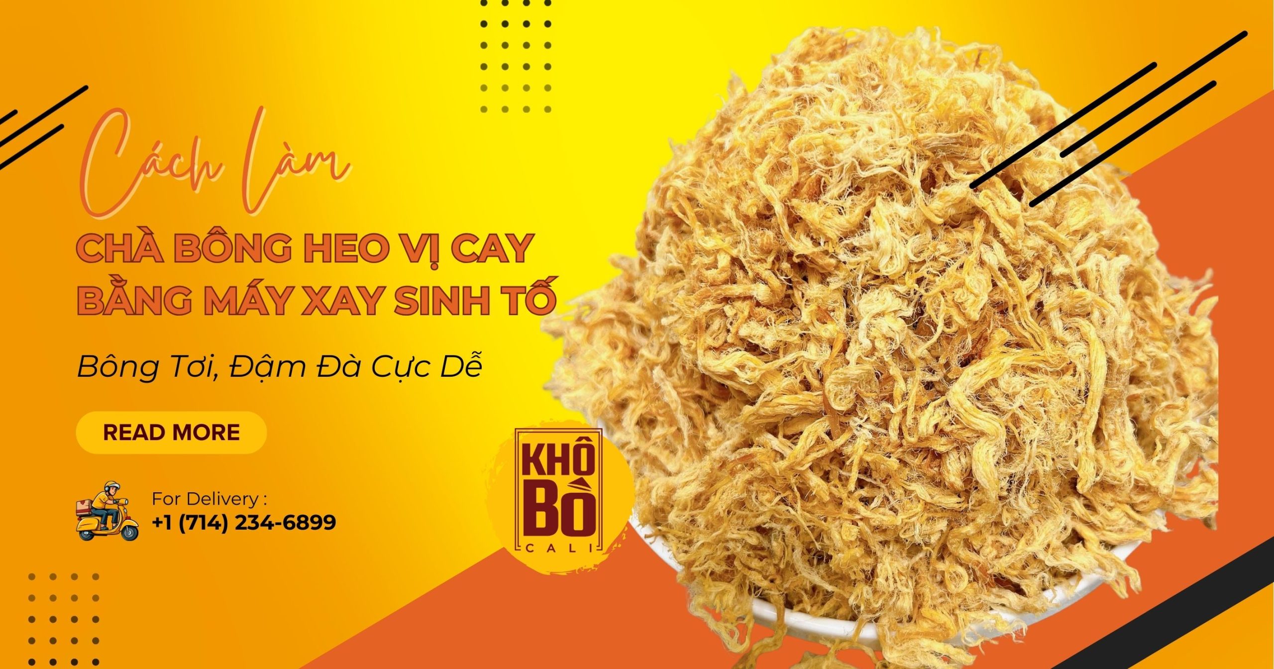 Cách Làm Chà Bông Heo Vị Cay Bằng Máy Xay Sinh Tố
