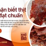 Cách nhận biết thịt bò khô đạt chuẩn
